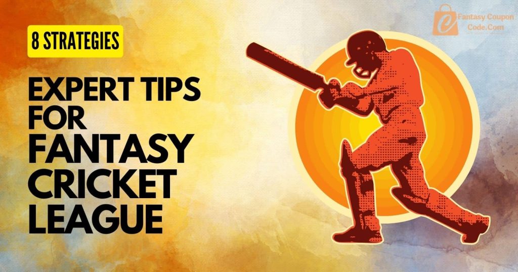 Expert Tips for Fantasy Cricket League