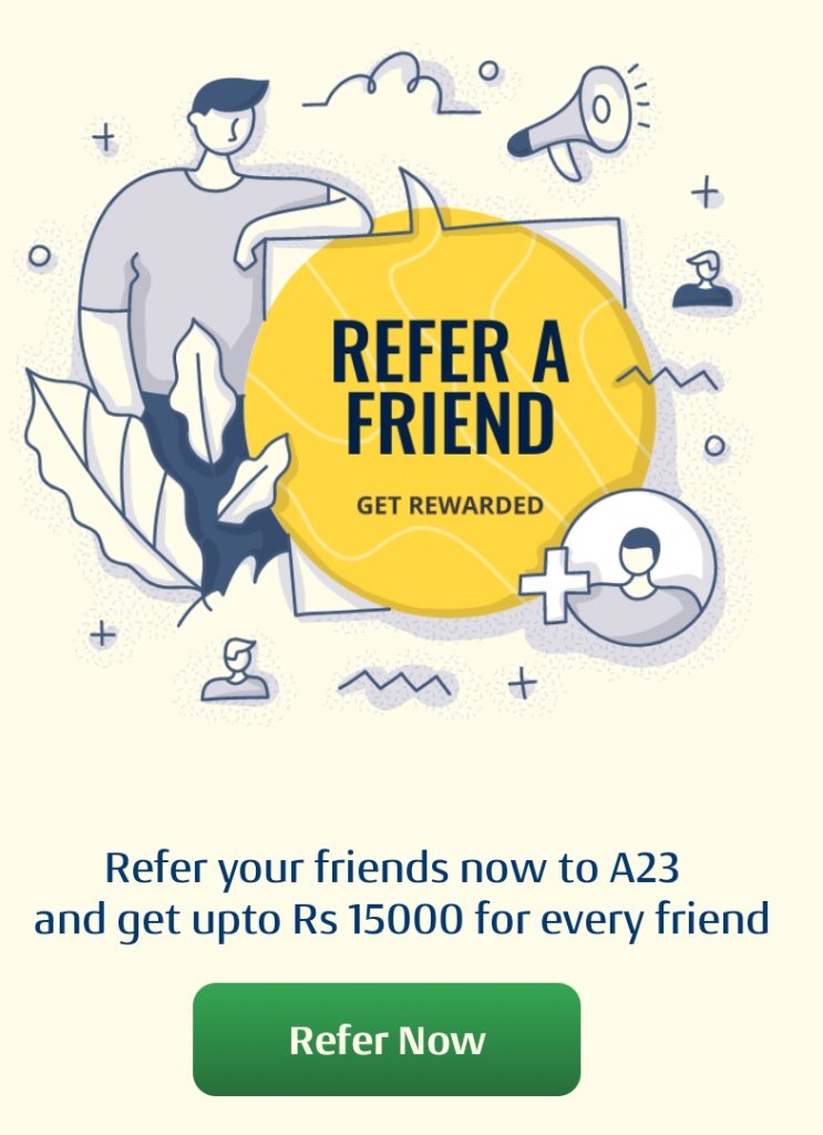 A23 Fantasy Refer and Earn
