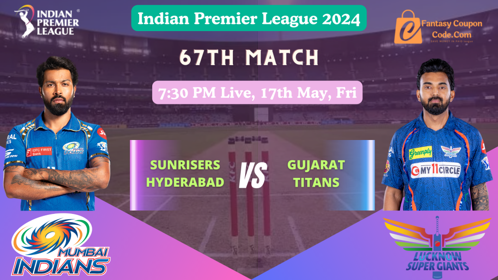MI vs LSG Dream11 Prediction Today Match IPL 2024, 67 Match