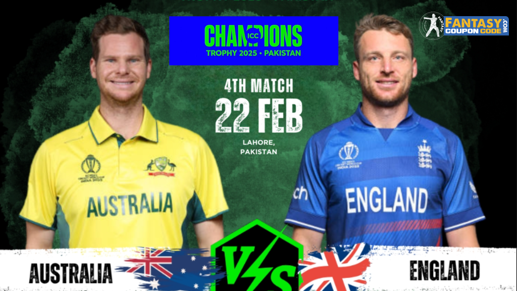 AUS vs ENG Dream11 Prediction 4th Match, Champions Trophy 2025